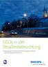 LEDs in der Straßenbeleuchtung Energie sparen mit innovativen LED-Leuchten von Philips eine zukunftssichere Investition