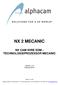 NX 2 MECANIC NX CAM WIRE EDM - TECHNOLOGIEPROZESSOR MECANIC. Version 1.5 Februar Seite 1 von 20