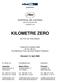 präsentiert KILOMETRE ZERO Ein Film von Hiner Saleem Frankreich/ Kurdistan mm, 96 min Eine Memento Films und Hiner Saleem Produktion