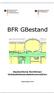 BFR GBestand. Baufachliche Richtlinien Gebäudebestandsdokumentation