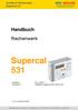 Supercal 531. Handbuch Rechenwerk. Super. Rev Handbuch Supercal Ausgabe: Dokument: Technische Änderungen vorbehalten