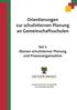 Orientierungen zur schulinternen Planung an Gemeinschaftsschulen. Teil 1: Ebenen schulinterner Planung und Prozessorganisation