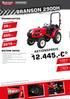 12.445,- * BRANSON 2900H 28PS 650KG. 2216mm AKTIONSPREIS EIGENSCHAFTEN WEITERE DATEN. Motorleistung. Hubkraft. Höhe (Gesamthöhe mit Überrollbügel)