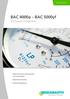 BAC 4000a BAC 5000yf. Klimaservicegeräte. Vollautomatisch, leistungsstark und komfortabel. Maximale Sicherheit. Einfache Bedienung MESSBAR BESSER