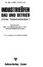 INDUSTRIEÖFEN. BAU UND BETRIEB (früher Industrieofenbau) Vulkan-Verlag * Essen DR. ING.J.HENRI BRUIMKLAUS