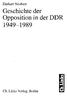 Geschichte der Opposition in der DDR