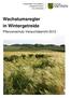 Wachstumsregler in Wintergetreide. Pflanzenschutz-Versuchsbericht 2012