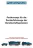 Erscheinungsbildes der deutschen Polizeien und angesichts des bewährten Designs liegt es daher nahe, die Farbgebung des WaWe 10 auch auf