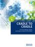 CRADLE TO CRADLE. für kreislauffähige, flexible, werthaltige und gesunde Immobilien. Exklusive Kooperation mit dem EPEA-Institut