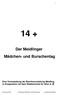 14 + Der Meidlinger Mädchen- und Burschentag. Eine Veranstaltung der Bezirksvorstehung Meidling in Kooperation mit dem Stadtschulrat für Wien 8.