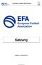 European Fistball Association Satzung (Gültig ab 17. November 2015)