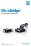 MicroBridge. für Automotive-Anwendungen AUS Originalgröße MicroBridge 6-polige Messerleiste Katalog D