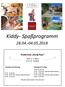 Kiddy- Spaßprogramm Kinderclub König Pipo. Mini (2-5 Jahre) Maxi (6-12 Jahre)