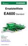 EA600 Standard. Ersatzteilliste. KERNER Maschinenbau GmbH Gewerbestraße 3 D Aislingen