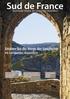 Sud de France. Historische Routen im Languedoc-Roussillon. Erleben Sie die Wege der Geschichte im Languedoc-Roussillon