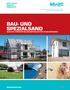 BAU- UND SPEZIALSAND.  QUALITATIV KREATIV INNOVATIV QUALITATIV HOCHWERTIGE BAUMATERIALIEN FÜR IHR BAUVORHABEN!