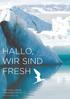 HALLO, WIR SIND FRESH. Die neue urbane Meeresfischfarm. freshcorporation.com