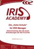 Die Hohe Schule für IRIS Manager