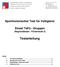 Sportmotorischer Test für Voltigierer. Einzel TaFö / Gruppen. (Regionalkader / Förderstufe 2) Testanleitung