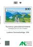 Tourismus grenzüberschreitend Fachtagung ( Juni in Füssen)