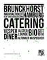catering brunckhorst bio dîner hamburg vesper seit 1914 Alsterlounge Nachhaltigkeit Altonaer Kaispeicher Kita- und SchulCatering