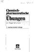Chemischpharmazeutische. Übungen. von Edgar Schumann. 7, neubearbeitete Auflage. Govi-Verlag