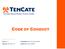 CODE OF CONDUCT. TenCate Geosynthetics Austria GmbH. Version: 1.0. Freigegeben von: Thomas GOLUBICH. Gültig ab: November 2017