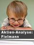 Für Sie geben wir exklusiv die Fielmann-Analyse frei und wünschen Ihnen viel Erfolg mit den Erkenntnissen!