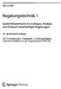 ^ Springer Vieweg. Regelungstechnik 1. Systemtheoretische Grundlagen, Analyse. und Entwurf einschleifiger Regelungen. 10., aktualisierte Auflage