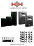 BIAMPED ACTIVE PA SYSTEMS  TRE-112A TRE-115A TNE-112A TNE-115A TNE-212A