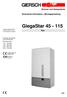 GiegaStar CH SVGW-Nr. Technische Information Montageanleitung. Gas
