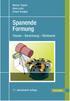 Werner Degner Hans Lutze Erhard Smejkal. Spanende Formung. Theorie Berechnung Richtwerte. 17., aktualisierte Auflage
