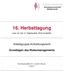 16. Herbsttagung. vom 16. bis 17. September 2016 in Berlin. Arbeitsgruppe Arzthaftungsrecht. Grundlagen des Risikomanagements