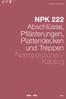 Standards für das Bauwesen. NPK 222 Abschlüsse, Pfl ästerungen, Plattendecken und Treppen Normpositionen- Katalog