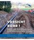 VORSICHT ROHR! Schutz- und Sicherheitshinweise bei Maßnahmen im Bereich von Anlagen des Zweckverbands Bodensee-Wasserversorgung