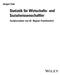 Statistik für Wirtschafts- und. Fachkorrektur von Dr. Regine Freudenstein