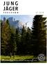 J U N G JÄGER P R O G R A M M
