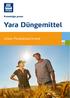 Yara Düngemittel. Unser Produktsortiment - 1 -