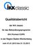 Qualitätsbericht. der IKK classic. für das Behandlungsprogramm. IKK Promed COPD. in der Region Baden-Württemberg