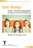 Club Orange. Freizeit- und Betreuungsangebote. Oktober 2011 bis Februar für Menschen mit und ohne Behinderung