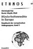 E T H N 0 S. Christoph Pan Beate Sibylle Pfeil. Handbuch der europäischen Volksgruppen, Band 2. Braumüller