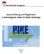 Ausschreibung und Reglement 1. Ammergauer Alpen (E-)Bike Challenge
