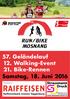 57. Geländelauf 12. Walking-Event 21. Bike-Rennen Samstag, 18. Juni 2016
