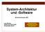 System-Architektur und -Software