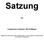 Satzung. des. Gesangverein Liederkranz 1904 Steißlingen