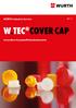 WÜRTH Industrie Service DE EN. W Tec Cover Cap. Innovative Kunststoff-Schutzelemente