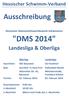 Hessischer Schwimm-Verband. Ausschreibung DMS 2014 Sportbad im Aqua-Park Hallenbad Höchst. Altenritter Str. 41, Baunatal