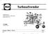 Turboschwader TFELUU. TS 800 abmasch.-nr Ersatzteilliste Liste de Pieces de Rechange Spare Parts List. Ausgabe - Edition - Edition 036/6