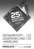 GEFAHRSTOFF- LAGERUNG UND -HANDLING