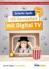 mit Digital TV HD Fernsehen Scharfer Spaß: Aus der Region. Für die Region.